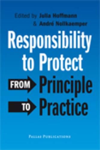 Cover image for Responsibility to Protect: From Principle to Practice