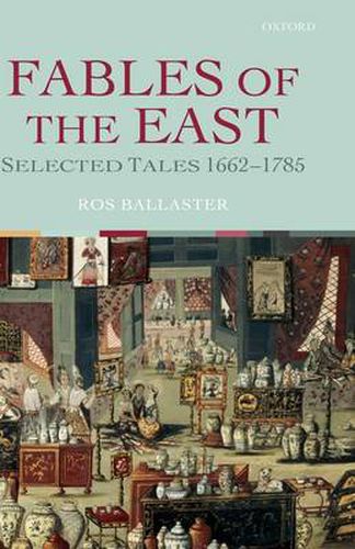 Cover image for Fables of the East: Selected Tales 1662-1785