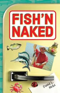 Cover image for Fish'n Naked