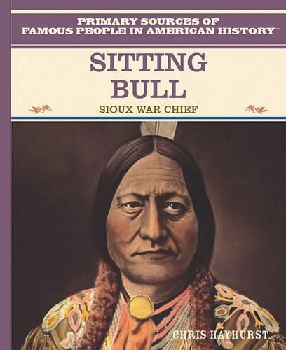 Cover image for Sitting Bull: Sioux Warrior Chief