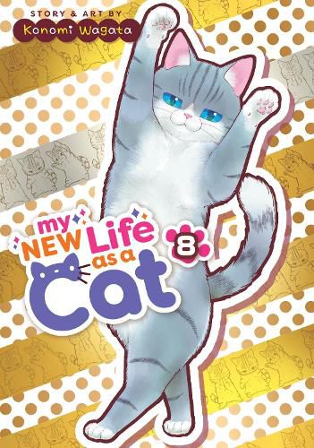 Cover image for My New Life as a Cat Vol. 8