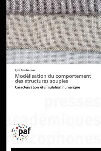 Cover image for Modelisation Du Comportement Des Structures Souples