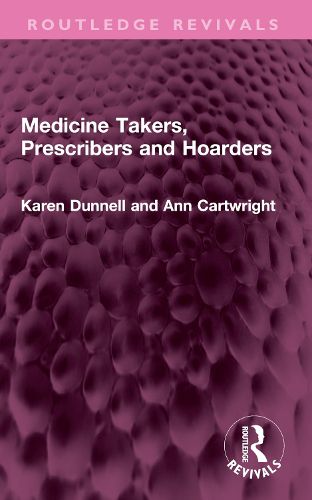 Cover image for Medicine Takers, Prescribers and Hoarders