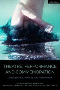 Cover image for Theatre, Performance and Commemoration