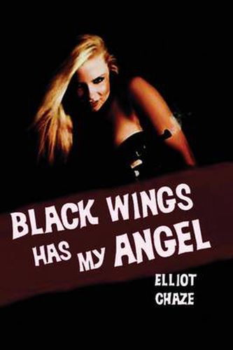 Cover image for Black Wings Has My Angel