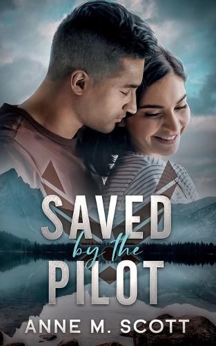 Cover image for Saved by the Pilot