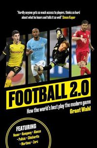 Cover image for Football 2.0: How the world's best play the modern game