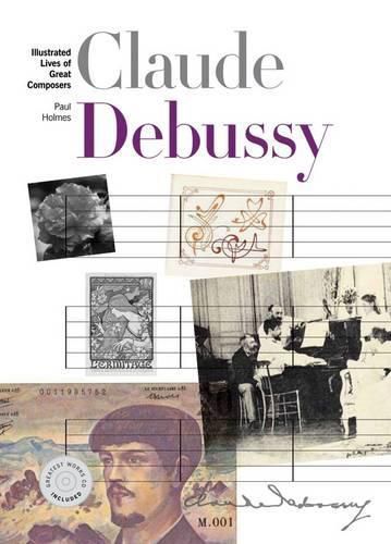 Cover image for New Illustrated Lives of Great Composers: Claude Debussy