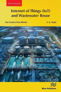 Cover image for Internet of Things (IoT) and Wastewater Reuse