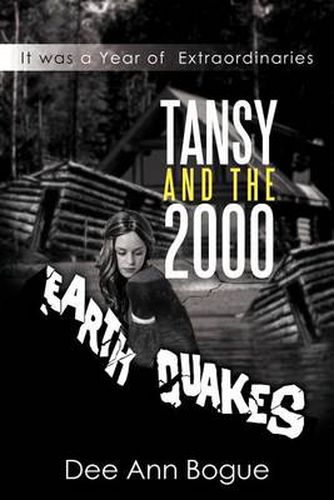 Cover image for Tansy and the 2,000 Earthquakes