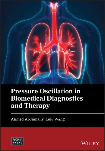 Cover image for Pressure Oscillation in Biomedical Diagnostics and  Therapy