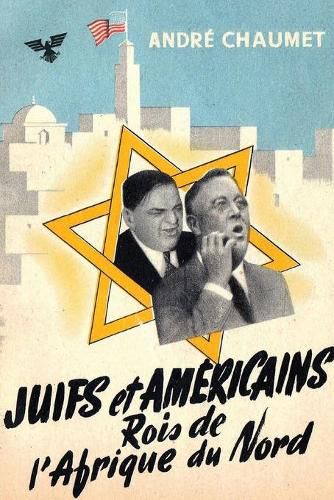 Cover image for Juifs et Americains rois de l'Afrique du Nord