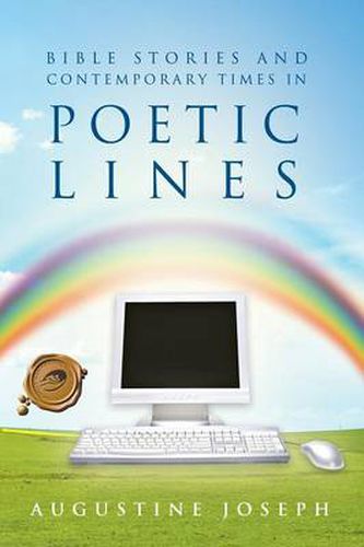 Cover image for Bible Stories and Contemporary Times in Poetic Lines