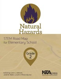 Cover image for Natural Hazards, Grade 2: STEM Road Map for Elementary School