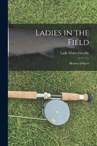 Ladies in the Field