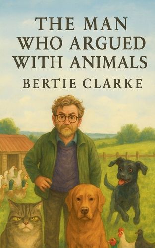 Cover image for The Man Who Argued With Animals