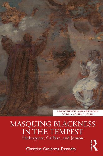 Cover image for Masquing Blackness in The Tempest