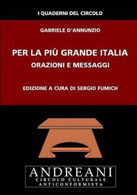Cover image for Per la piu grande Italia