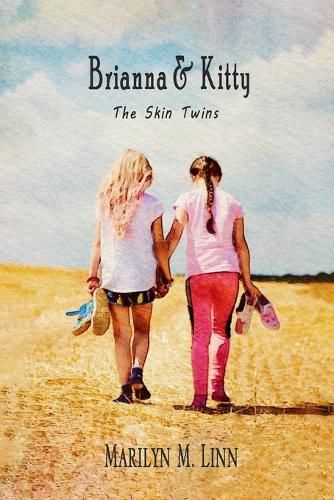 Cover image for Brianna and Kitty - The Skin Twins