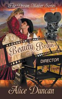 Cover image for Beauty and the Brain (The Dream Maker Series, Book 2)