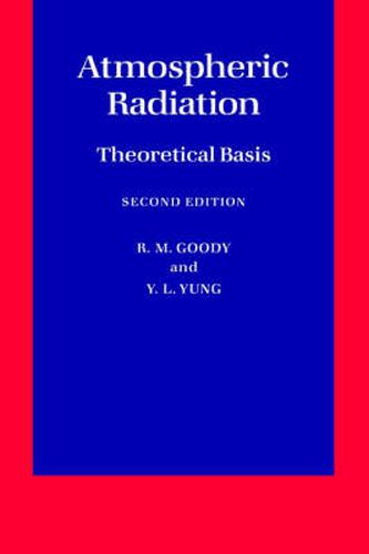 Cover image for Atmospheric Radiation: Theoretical Basis