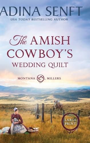 Cover image for The Amish Cowboy's Wedding Quilt (Large Print Hardcover)