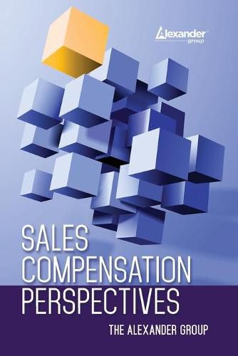 Cover image for Sales Compensation Perspectives The Alexander Group