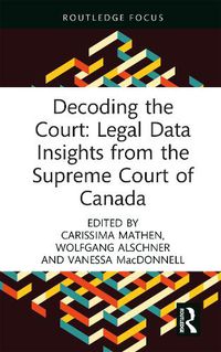 Cover image for Decoding the Court: Legal Data Insights from the Supreme Court of Canada