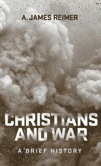 Cover image for Christians and War