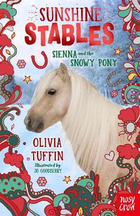 Cover image for Sunshine Stables: Sienna and the Snowy Pony
