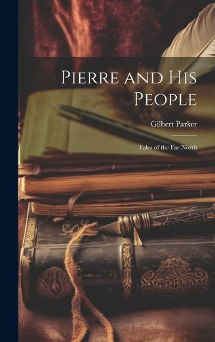 Cover image for Pierre and His People
