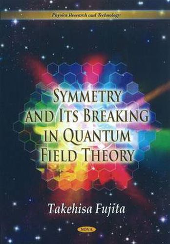 Symmetry & Its Breaking in Quantum Field Theory