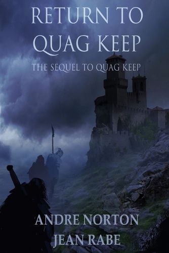 Return to Quag Keep