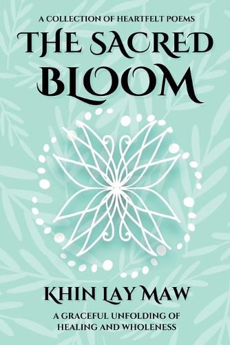 Cover image for The Sacred Bloom