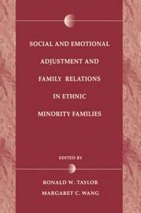 Cover image for Social and Emotional Adjustment and Family Relations in Ethnic Minority Families