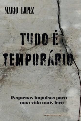 Cover image for Tudo e temporario