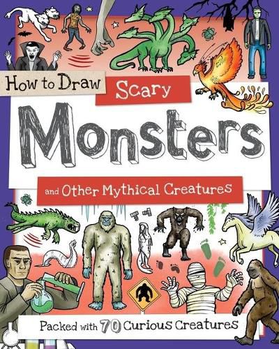 Cover image for How to Draw Scary Monsters and Other Mythical Creatures