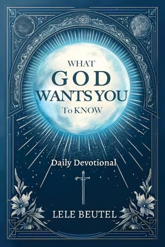 Cover image for What God Wants You to Know