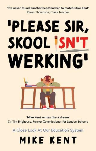 Cover image for Please Sir, Skool Isn't Werking'