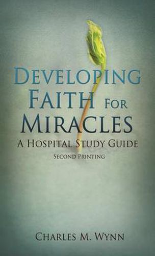 Cover image for Developing Faith For Miracles