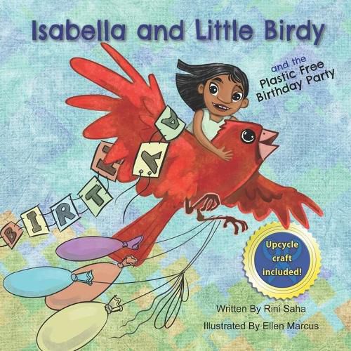 Cover image for Isabella and Little Birdy: And the Plastic Free Birthday Party