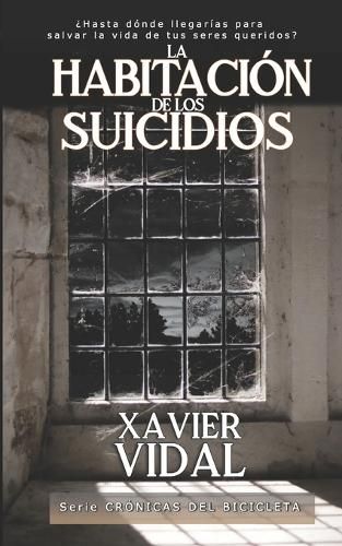 Cover image for La Habitacion de Los Suicidios