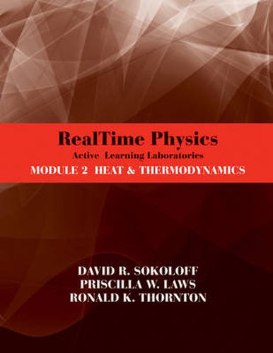 Cover image for RealTime Physics Active Learning Laboratories Module 2 Heat & Thermodynamics