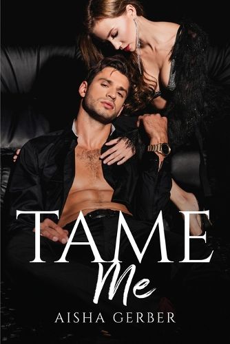 Cover image for Tame Me