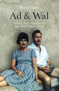 Cover image for Ad and Wal: A Story of Values, Duty, Sacrifice