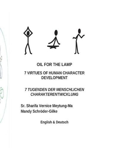 Cover image for Oil for the Lamp: 7 Virtues of Human Character Development