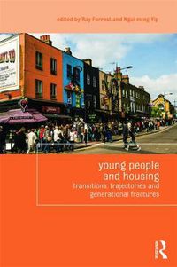 Cover image for Young People and Housing: Transitions, Trajectories and Generational Fractures