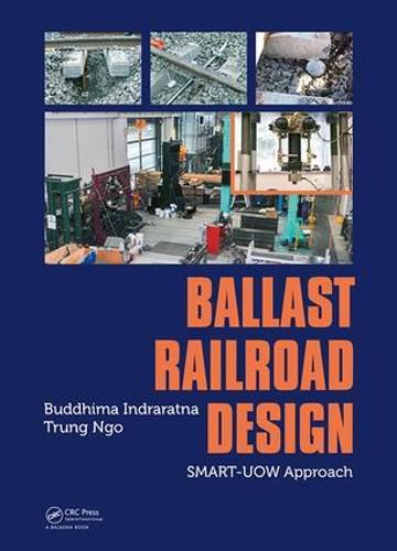 Cover image for Ballast Railroad Design: SMART-UOW Approach