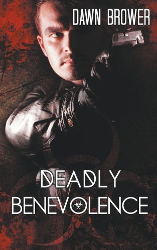 Cover image for Deadly Benevolence