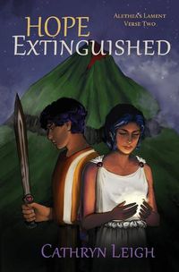 Cover image for Hope Etinguished: Alethea's Lament Verse Two